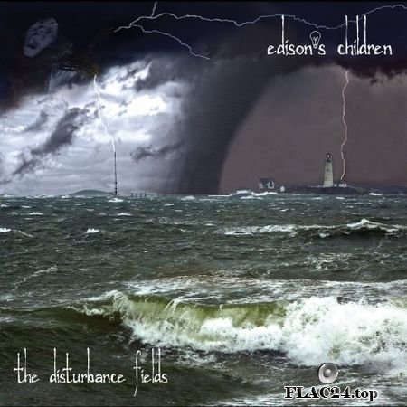 Edison's Children - The Disturbance Fields (2019) (24bit Hi-Res) FLAC