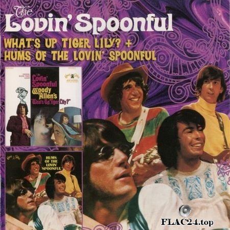 The Lovin' Spoonful - What's Up Tiger Lily & Hums Of The Lovin' Spoonful (1966, 2011) FLAC (tracks + .cue)