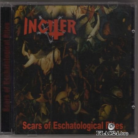 Inciter - Scars of Eschatological Rites (2010) FLAC (image+.cue)