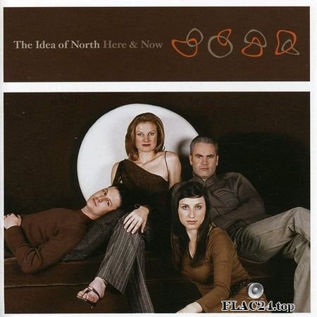 The Idea of North - Here and Now (2003) FLAC (tracks+.cue)