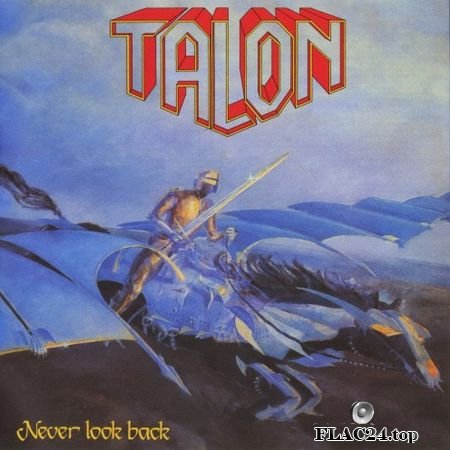 Talon - Never Look Back (1985) FLAC (image+.cue)