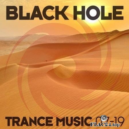 VA - Black Hole Trance Music 07-19 (2019) FLAC (tracks)