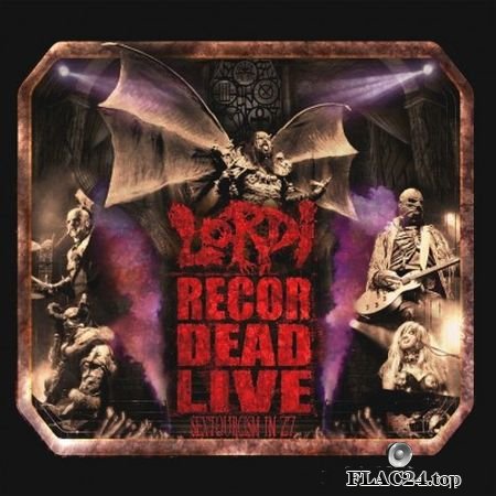 Lordi - Recordead Live - Sextourcism In Z7 (2019) FLAC (tracks)