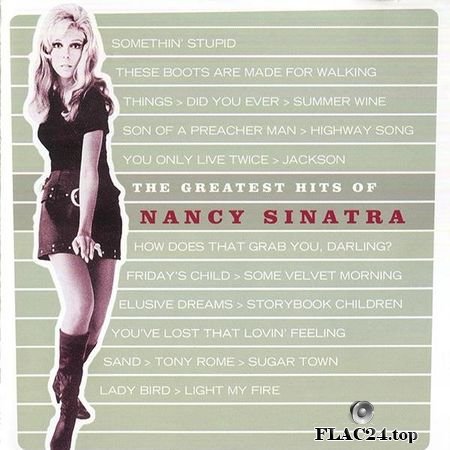 Nancy Sinatra - The Greatest Hits Of Nancy Sinatra (2002) FLAC (tracks + .cue)