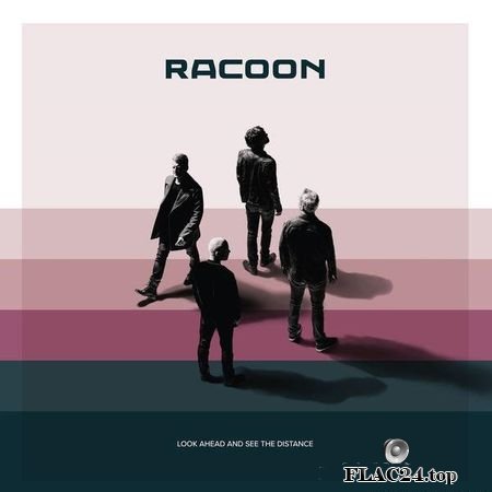 Racoon - Look Ahead And See The Distance (2018) (24bit Hi-Res) FLAC (tracks)