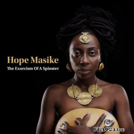 Hope Masike – Hope Masike: The Exorcism of a Spinster (2019) FLAC