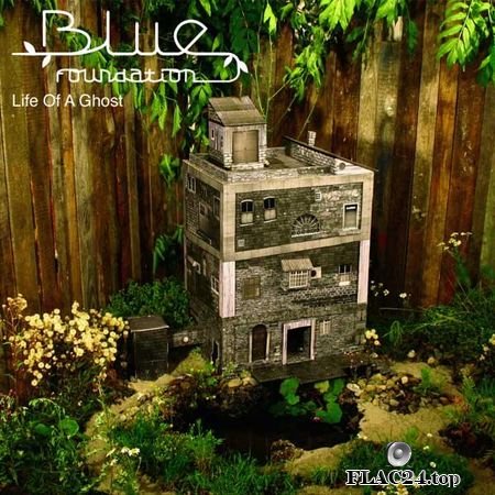 Blue Foundation - Life of a Ghost (2007) FLAC (image+.cue)