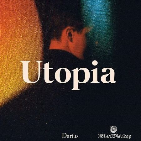 Darius - Utopia (2017) (24bit Hi-Res) FLAC (tracks)