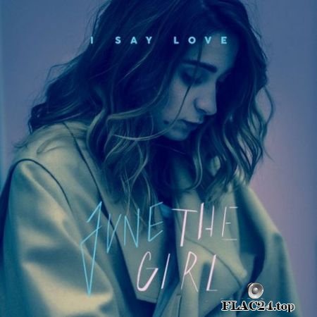 June The Girl – I Say Love (2019) FLAC