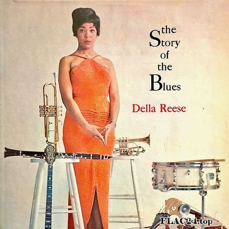 Della Reese - The Story Of The Blues (2019) (24bit Hi-Res) FLAC