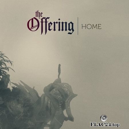 The Offering - HOME (Bonus Track Version) (2019) (24bit Hi-Res) FLAC