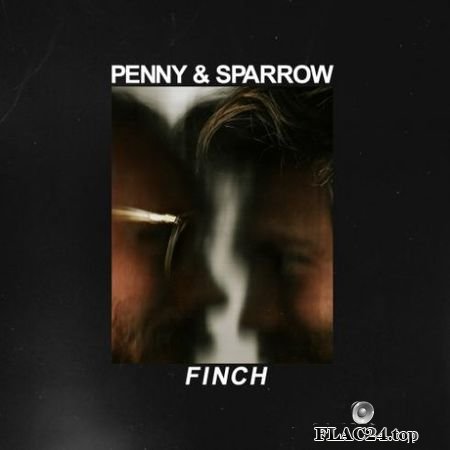 Penny & Sparrow - Finch (2019) Hi-Res FLAC