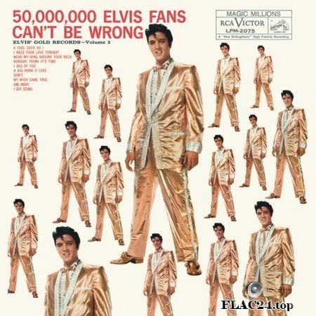Elvis Presley - 50,000,000 Elvis Fans Can't Be Wrong: Elvis' Gold Records, Vol. 2 (1959, 2013) (24bit Hi-Res) FLAC