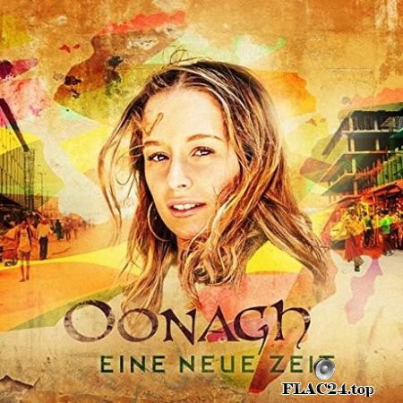 Oonagh - Eine Neue Zeit (2019) FLAC