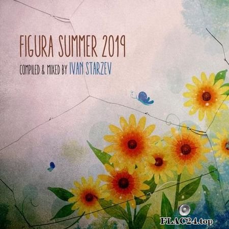 VA - Figura Summer 2019 (Compiled & Mixed by Ivan Starzev) (2019) FLAC (tracks)