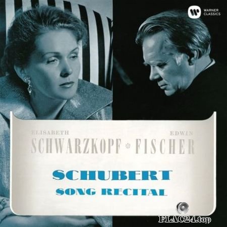 Elisabeth Schwarzkopf & Edwin Fischer - Schubert: Song Recital (2019) Hi-Res FLAC