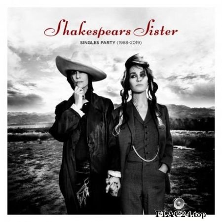 Shakespears Sister – Singles Party (1988-2019) (2019) FLAC