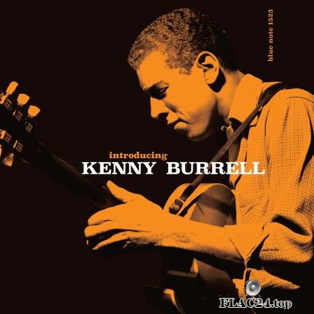 Kenny Burrell - Introducing Kenny Burrell (Remastered) (2019) (24bit Hi-Res) FLAC