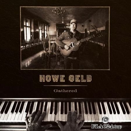Howe Gelb - Gathered (2019) FLAC (tracks + .cue)