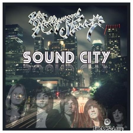 The Hollywood Stars - Sound City (2019) FLAC