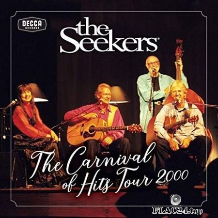The Seekers – Carnival Of Hits Tour 2000 (2019) FLAC