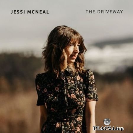 Jessi McNeal - The Driveway (2019) FLAC