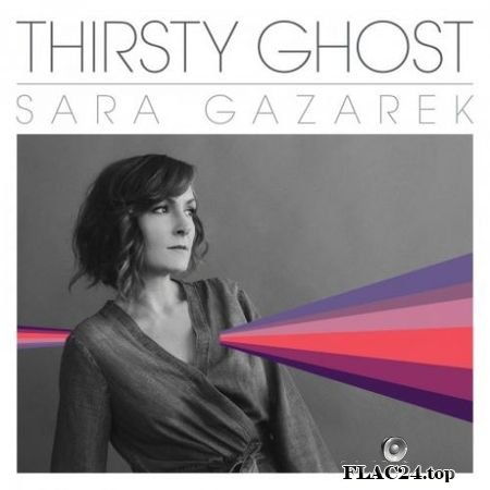 Sara Gazarek - Thirsty Ghost (2019) (24bit Hi-Res) FLAC