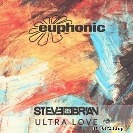 Steve Brian - Ultra Love (2019) [Single] FLAC