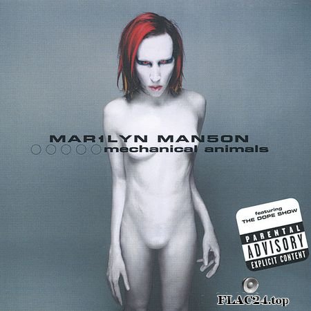 Marilyn Manson - Mechanical Animals (1998) (16bits/44.1kHz) FLAC