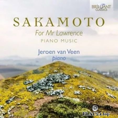 Jeroen van Veen - Sakamoto: For Mr Lawrence Piano Music (2019) FLAC