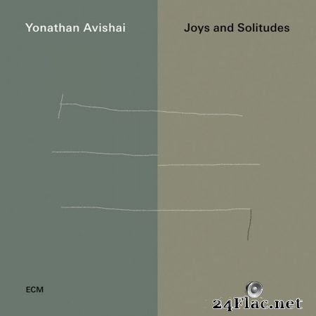 Yonathan Avishai - Joys and Solitudes (2019) (ECM 2611) FLAC (tracks+.cue)