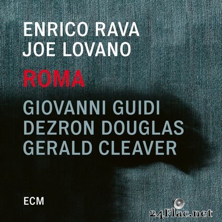 Enrico Rava & Joe Lovano - Roma (Live) (2019) (24bit Hi-Res) FLAC