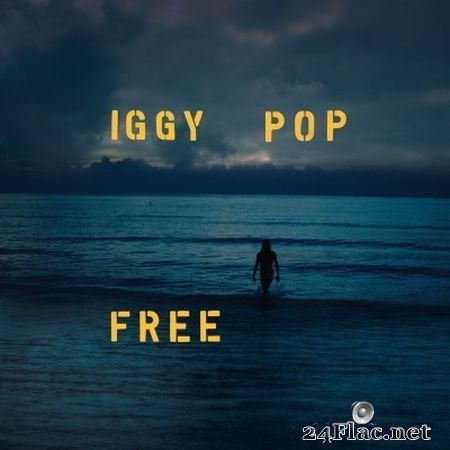 Iggy Pop - Free (2019) (24bit Hi-Res) FLAC