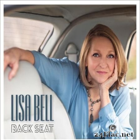 Lisa Bell - Back Seat (2019) (24bit Hi-Res) FLAC (tracks)