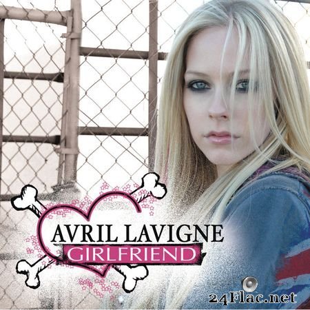Avril Lavigne - Girlfriend EP [Qobuz CD 16bits/44.1kHz] (2007) FLAC
