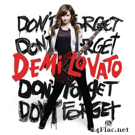 Demi Lovato - Don't Forget + Bonus Tracks (2008) FLAC