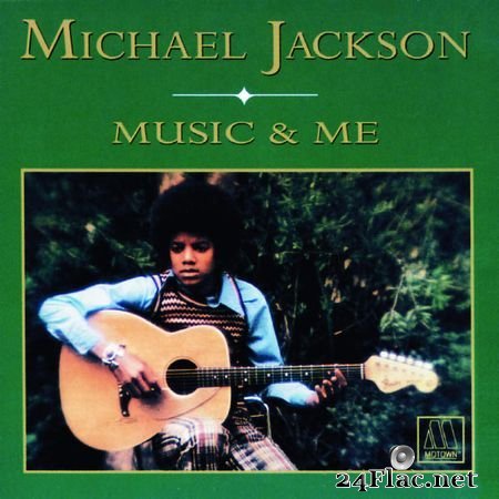Michael Jackson - Music & Me [Qobuz CD 16bits/44.1kHz] (1972) FLAC