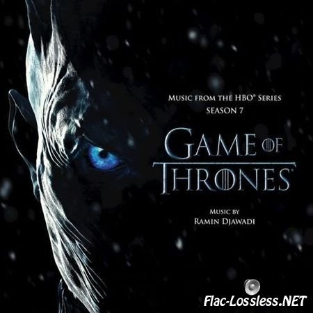 Ramin Djawadi - Game Of Thrones. Season 7 (2017) FLAC (tracks + .cue)