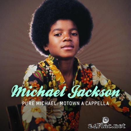 Michael Jackson - Pure Michael: Motown A Cappella [Qobuz CD 16bits/44.1kHz] (2008) FLAC