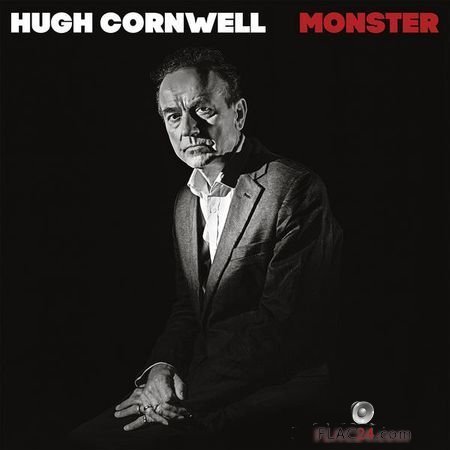 Hugh Cornwell – Monster (2018) (24bit Hi-Res) FLAC