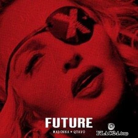 Madonna & Quavo - Future (2019) FLAC (tracks)