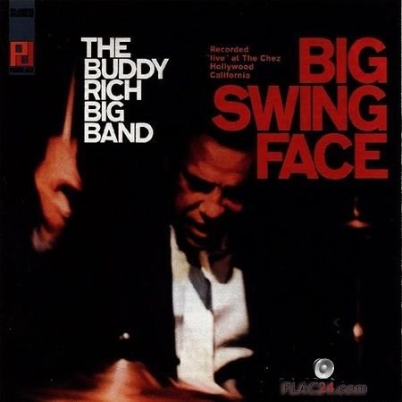 The Buddy Rich Big Band - Big Swing Face (1967, 1996) FLAC (tracks + .cue)