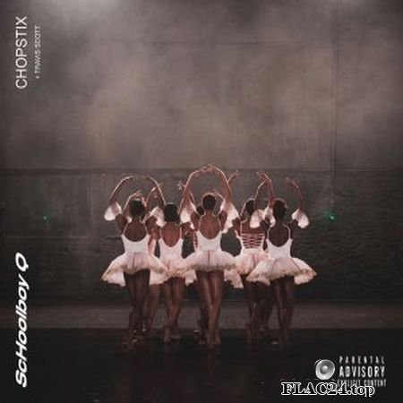 Schoolboy Q - CHopstix (2019) [Single] FLAC