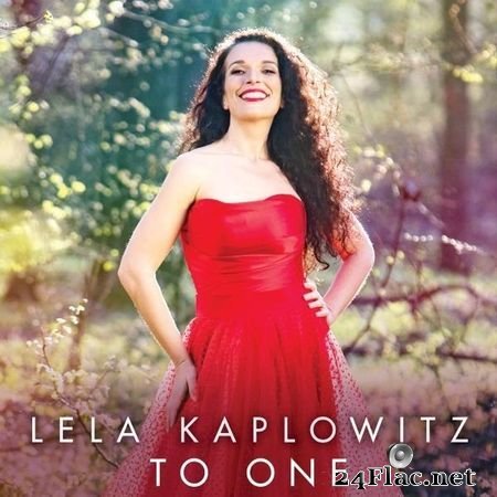 Lela Kaplowitz - To One (2019) (24bit Hi-Res) FLAC (tracks)