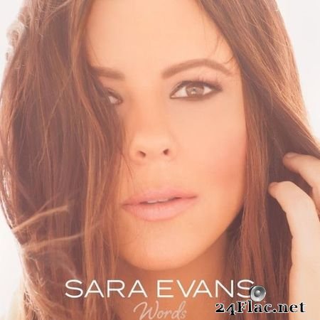 Sara Evans - Words (2017) (24bit Hi-Res) FLAC (tracks)