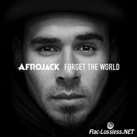 Afrojack - Forget The World (2014) FLAC (tracks)
