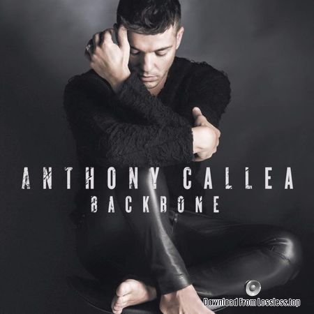 Anthony Callea - Backbone (2016) FLAC
