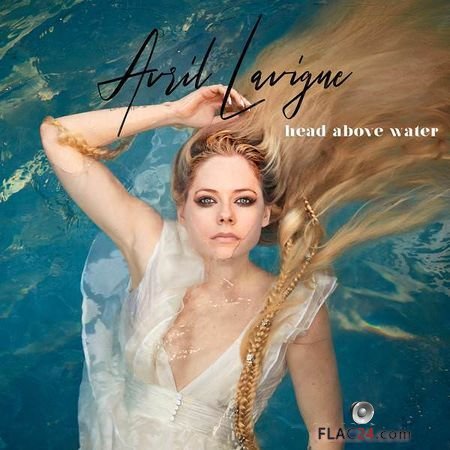 Avril Lavigne - Head Above Water (2018) Single FLAC