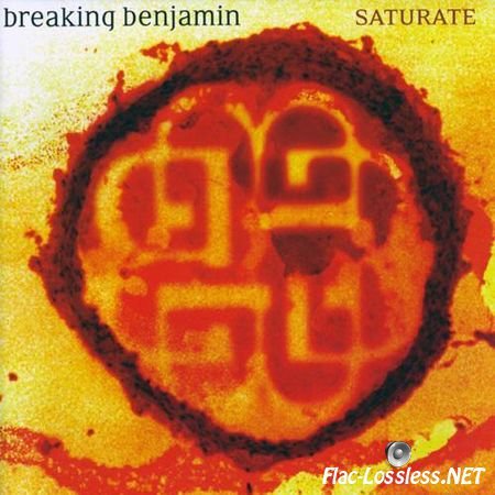 Breaking Benjamin - Saturate (2002) FLAC (tracks + .cue)