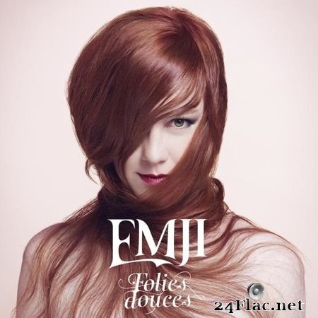 Emji - Folies douces (2016) (24bit Hi-Res) FLAC (tracks)